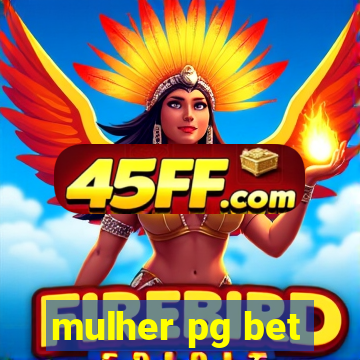 mulher pg bet